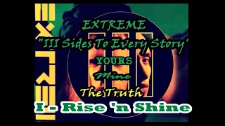 Extreme - "Rise 'n Shine" I - (lyrics)