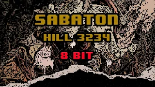 Sabaton - Hill 3234 [8-bit]