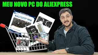 COMPRANDO MEU NOVO PC BARATO DO ALIEXPRESS