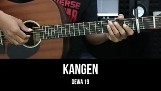 Kangen - Dewa 19 | Tutorial Chord Gitar Mudah dan Lirik