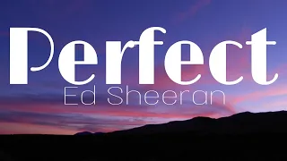 Nightcore ∼ Perfect『Ed Sheeran』♡♥︎