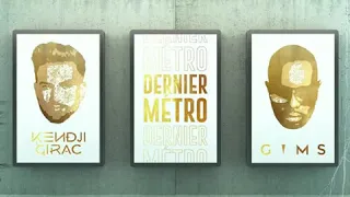 Kendji Girac   Dernier Métro ft  GIMS Audio Officiel