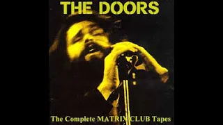 The Doors The Matrix San Francisco, CA 1967 03 07 Full Album