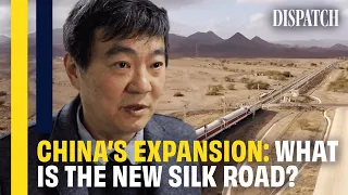 From China to Europe: The New Silk Road Explained | DISPATCH | HD Chinese Expansionism Documentary