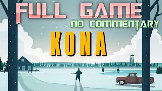 Kona | Full Game Walkthrough | No Commentary