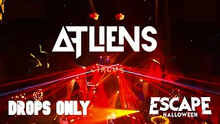 ATLiens [Drops Only] @ Escape Psycho Circus 2020 Halloween | Virtual Rave -A- Thon