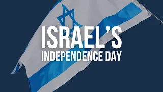 Israel's Independence Day / Yom Ha'atzmaut