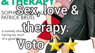 Sex, love & therapy. Voto ⭐⭐.
