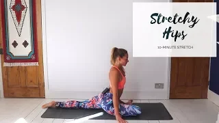 STRETCHING FOR HIPS | 10-Minute Yoga | CAT MEFFAN