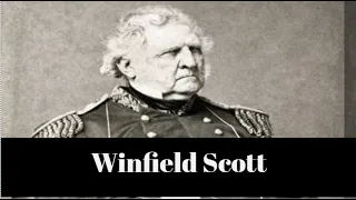 Brief Biographic:Winfield Scott