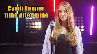 Time After Time (Cindy Lauper); Cover By Alexandra Parasca