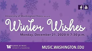 UW Choirs 2020 Winter Wishes