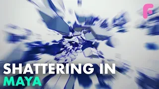 How to Shatter Objects in Maya