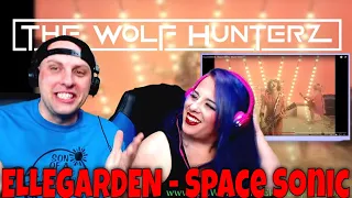 ELLEGARDEN - Space Sonic (Music Video) THE WOLF HUNTERZ Reactions
