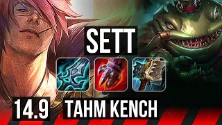 SETT vs TAHM KENCH (TOP) | 51k DMG, 6 solo kills | TR Master | 14.9