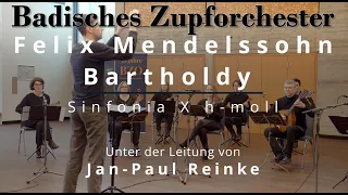 Felix Mendelssohn Bartholdy - Sinfonia X - Badisches Zupforchester