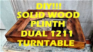 DIY Solid Wood Plinth Dual 1211 Turntable