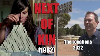 Next of Kin (1982) FILMING LOCATIONS 40 YEARS LATER