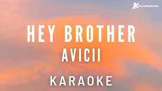 Avicii  - Hey Brother (Karaoke) Instrumental with lyrics | Original Key