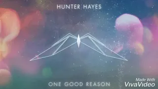 One Good Reason (Lyric) - Hunter Hayes