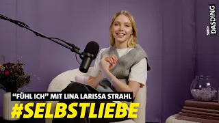 "Fühl ich" - SELBSTLIEBE: Warum mag ich mich nicht? mit @lina_official (Folge 5) | DASDING