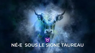 ♉ TOUT SAVOIR | Né.e sous le SIGNE DU ♉ TAUREAU ♉