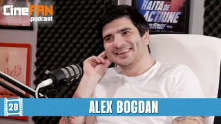 Alex Bogdan (Haita de Acțiune, Love Sorry, Întregalde, Moromeţii 2) | CineFAN.podcast | S02E11