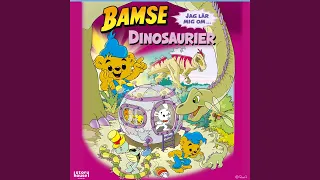 Bamse - jag lär mig om dinosaurier (Del 1)
