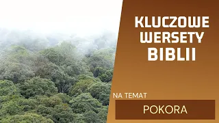 Kluczowe Wersety Biblii - Pokora