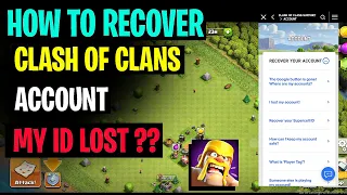 How to Recover Clash of Clans Account in 2023 - Coc Account Recovery without Gmail & Supercell ID