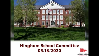 Hingham School Committee 05/18/2020