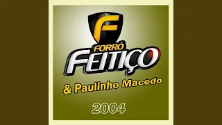 Fique amor - BANDA FORRÓ FEITIÇO