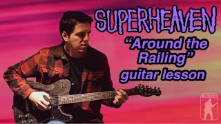 Superheaven - Around The Railing Guitar Lesson