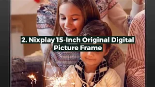 Top 6 Best Digital Picture Frames in 2018 Reviews