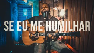 Se Eu Me Humilhar - Jairo Bonfim | Cover Discopraise #PalinhaDoBonfim