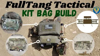 Kit bag Heavy configuration : FullTang Tactical