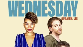 A TYPICAL WEDNESDAY  NEW Trailer (2020 ) CINESERIESFANS