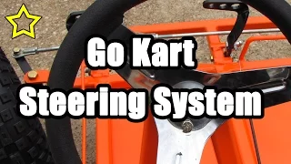 Go Kart Steering System: How to Build a Go Kart