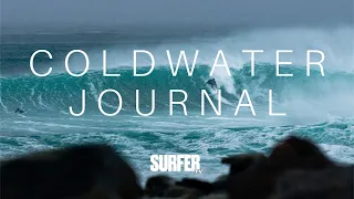 Coldwater Journal: In Search of the Perfect Wave - - Presented by SurferTV