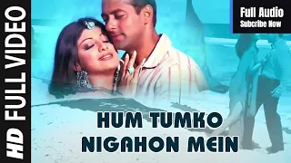 Hum Tumko Nigahon Mein Full Audio | Garv-Pride & Honour | Salman Khan, Shilpa Shetty