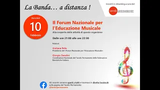 14) La Banda... a distanza! - Il Forum Nazionale per l'Educazione Musicale - 10 Febbraio 2021