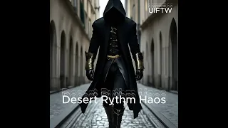 UFITW - Desert Rytm Haos