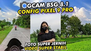 Istimewa 🔥 Config Pixel 9 Pro Gcam Bsg 8.1 Siang & malam support Ultrawide & Video mirip iPhone‼️