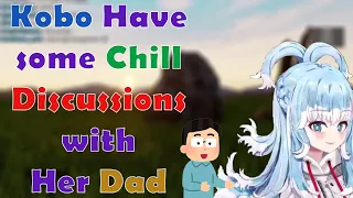 Kobo have some Chill Discussions with Her Dad in Stream