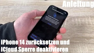 Apple iPhone 14 zurücksetzen und iCloud Sperre deaktivieren iPhone Werkseinstellungen Anleitung