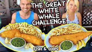 The Great White Whale Challenge! 4.5lbs of FISH AND CHIPS  in San Diego, CA ft. Blaine #RainaisCrazy