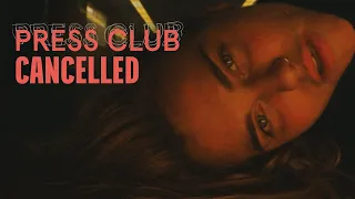 PRESS CLUB - CANCELLED [OFFICIAL VIDEO]