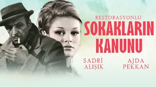 Sokakların Kanunu Türk Filmi | FULL | SADRİ ALIŞIK | AJDA PEKKAN | Restorasyonlu