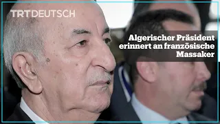 Algerischer Präsident erinnert an französische Massaker