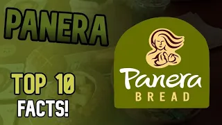 Top 10 Facts you DIDN'T KNOW about Panera! 🥖